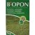BIOPON műtrágya Gyep - Elgazosodott 1kg